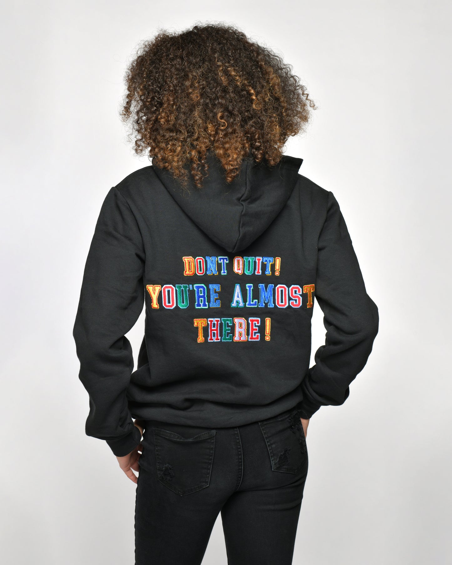 Embroidery Black Multicolor Hoodie- (Don't Quit Your Almost There!)