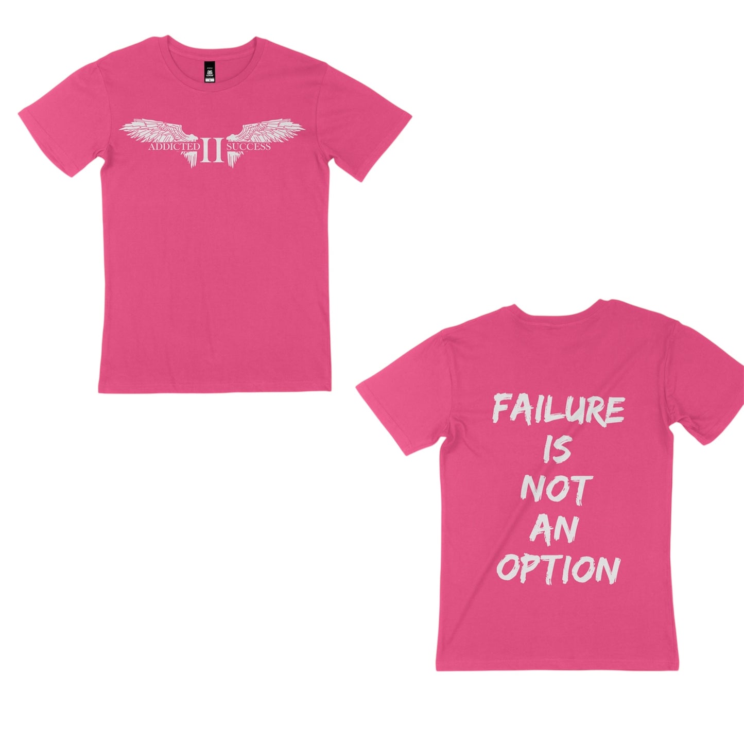 Hot Pink /White (Failure is not an Option tee)